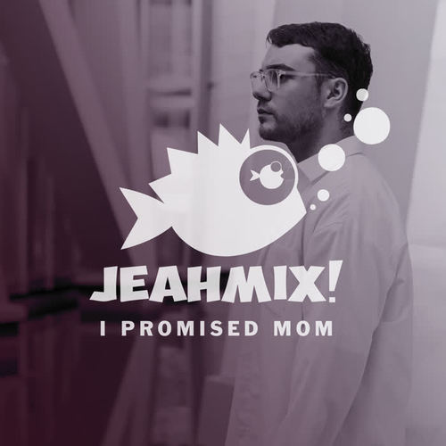 Jeahmix! #5