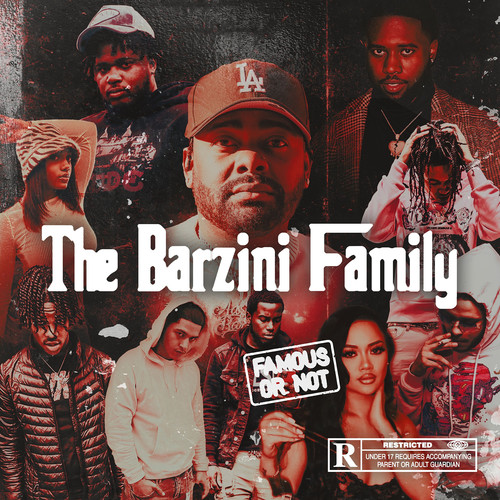 The Barzini Family: Famous or Not (Explicit)