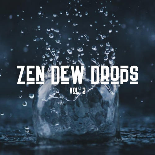 Zen Dew Drops Vol. 2