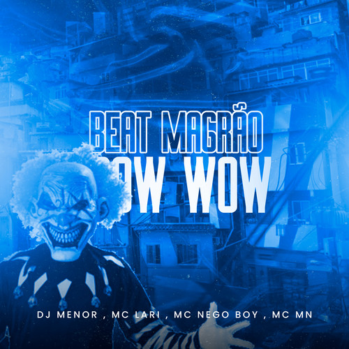 Beat Magrão Bow Wow (Explicit)