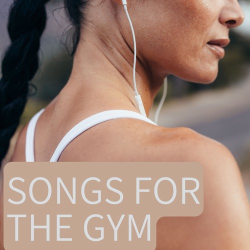 Songs for the Gym