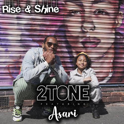 Rise & Shine (feat. Asari) [Explicit]