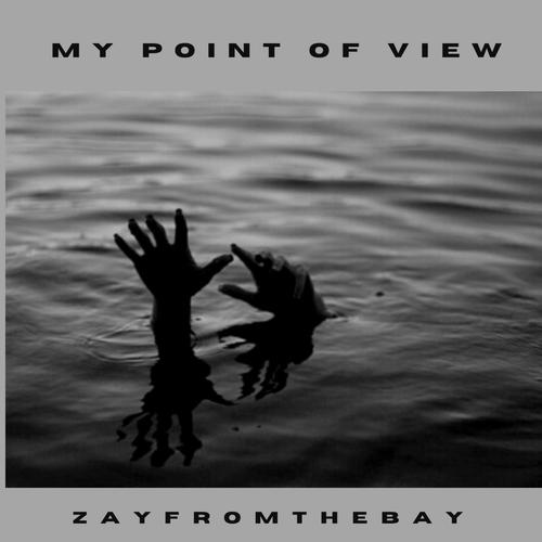 My Point of View (Explicit)