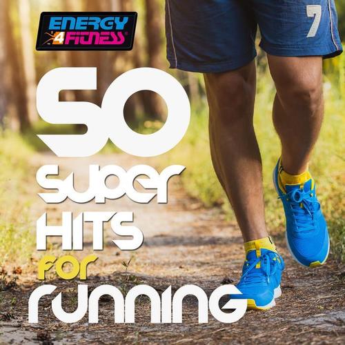 50 SUPER HITS FOR RUNNING