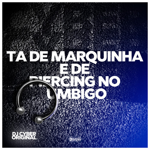 TA DE MARQUINHA E DE PIERCING NO UMBIGO (Explicit)