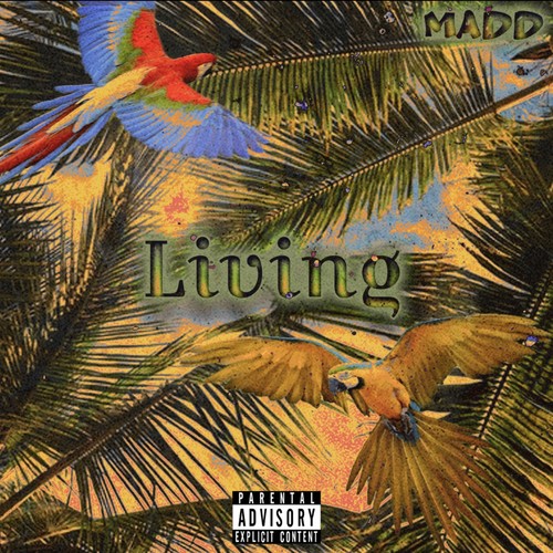 Living (Explicit)