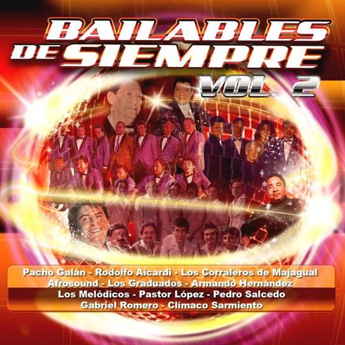 Bailables de Siempre (Vol. 2)