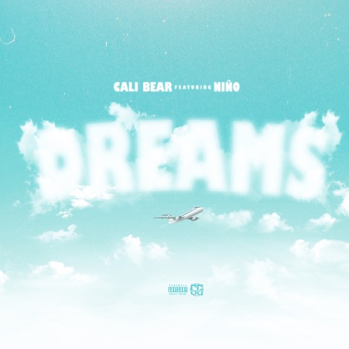 DREAMS (feat. Niño Sanchez) [Explicit]