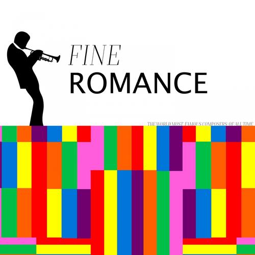 Fine Romance