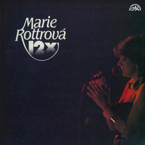 12 x Marie Rottrová