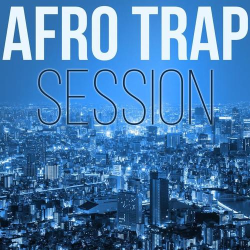 Afro Trap Session