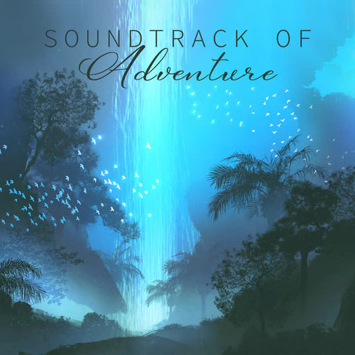 Soundtrack of Adventure