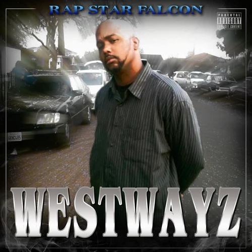 Westwayz (Explicit)