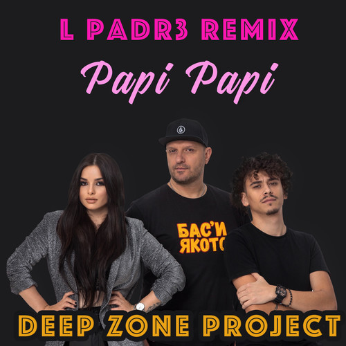 Papi Papi (L Padr3 Remix)