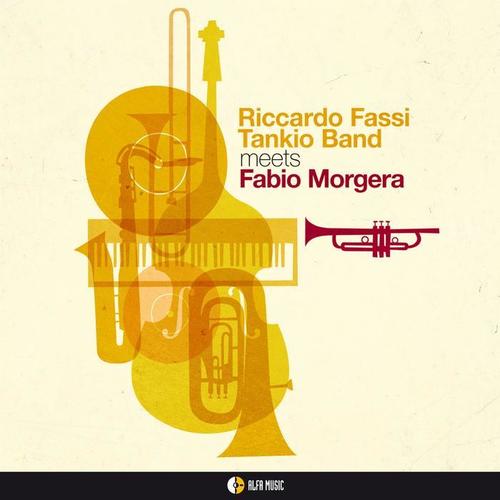 Riccardo Fassi Tankio Band Meets Fabio Morgera