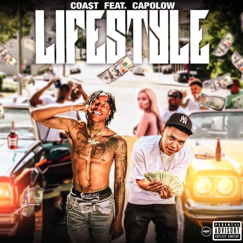 Lifestyle (feat. Capolow) [Explicit]
