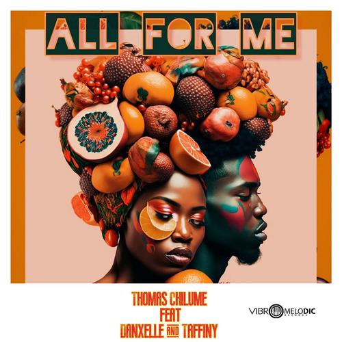 All for Me (feat. Danxelle_ & Taffiny)