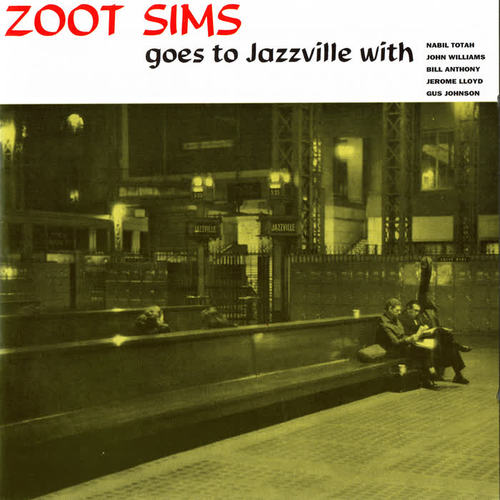 Zoot Sims Goes to Jazzville