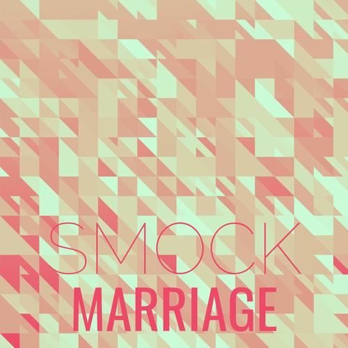 Smock Marriage