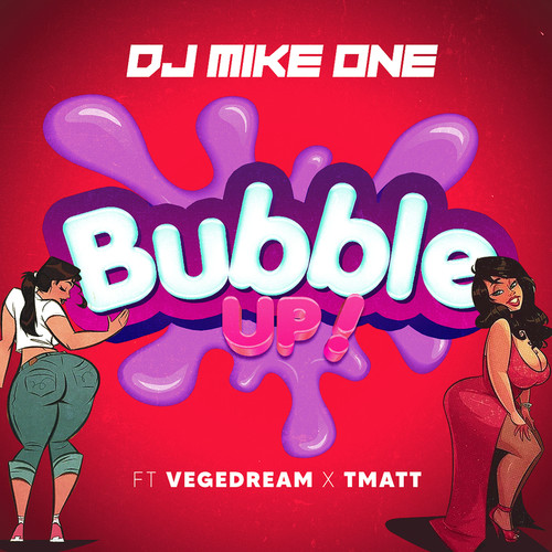 Bubble Up ! (Explicit)