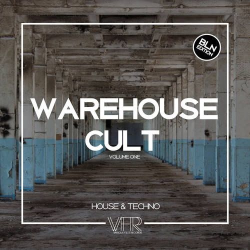 Warehouse Cult - BLN Edition (Explicit)