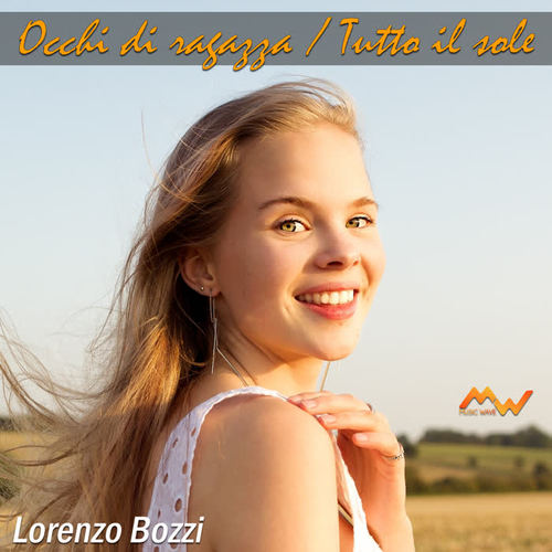 Occhi di ragazza / Tutto il sole