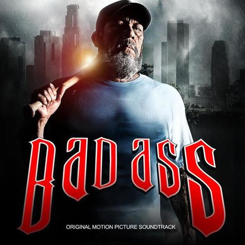 Bad Ass (Original Motion Picture Soundtrack)