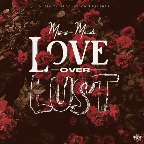 Love Over Lust (Explicit)