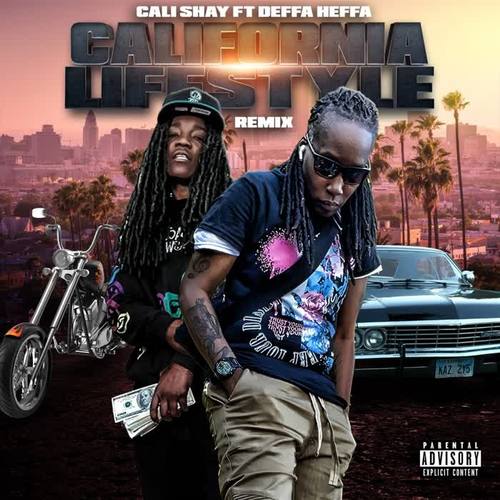 California life (feat. The Deffa Heffa) [Explicit]