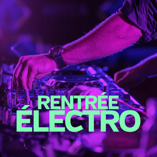 Rentrée electro (Explicit)