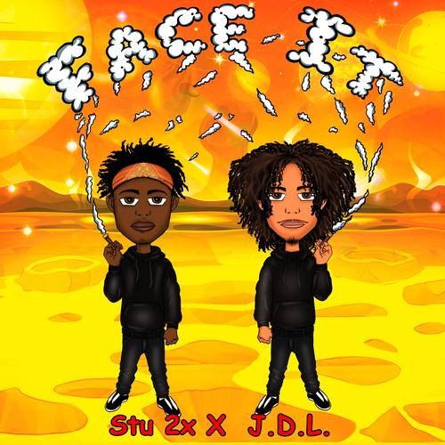 Face It (feat. Stu 2x) [Explicit]