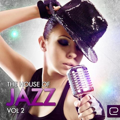 The House of Jazz, Vol. 2