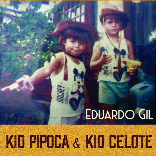 Kid Pipoca & Kid Celote