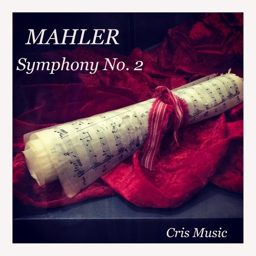 Mahler: Symphony No.2