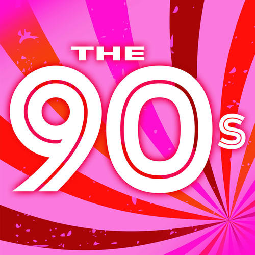 The 90s: Decade of Classics (Explicit)