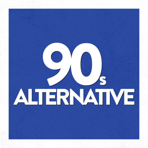 90's Alternative (Explicit)