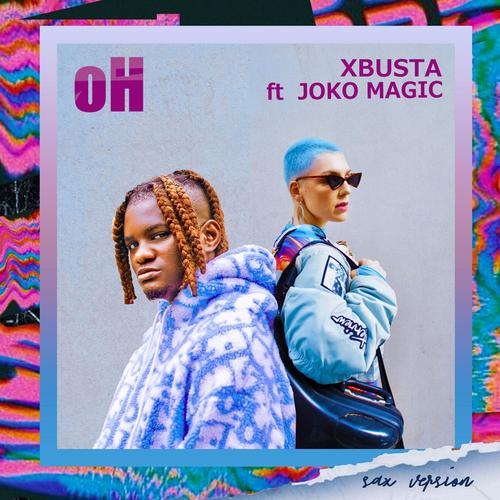 Oh (feat. JOKO MAGIC) [Sax Version]