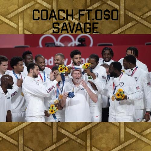 Coach (feat. Oso Savage) [Explicit]