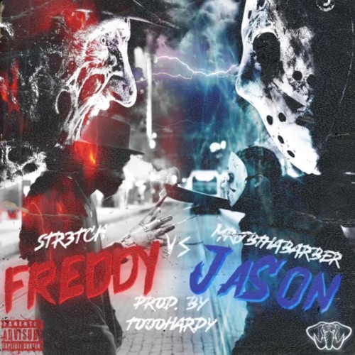 Freddy Vs Jason (feat. Str3tch) [Explicit]