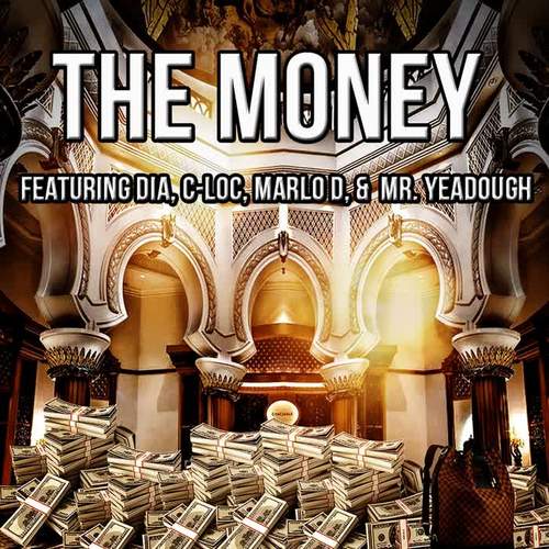 The Money (feat. C-Loc)