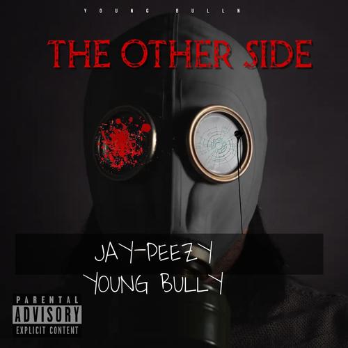 THE OTHER SIDE (Explicit)