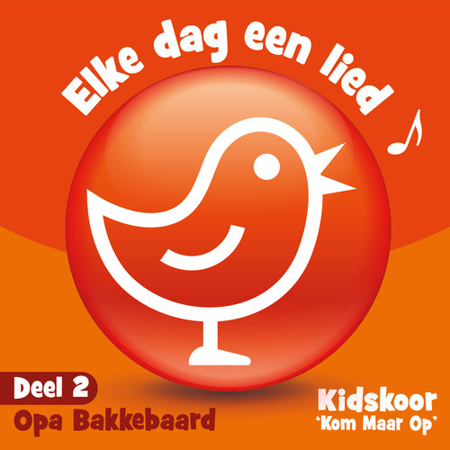 Elke Dag Een Lied (Deel 2: Opa Bakkebaard)