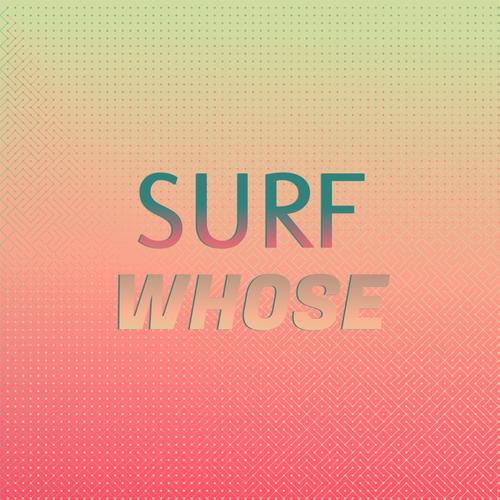 Surf Whose