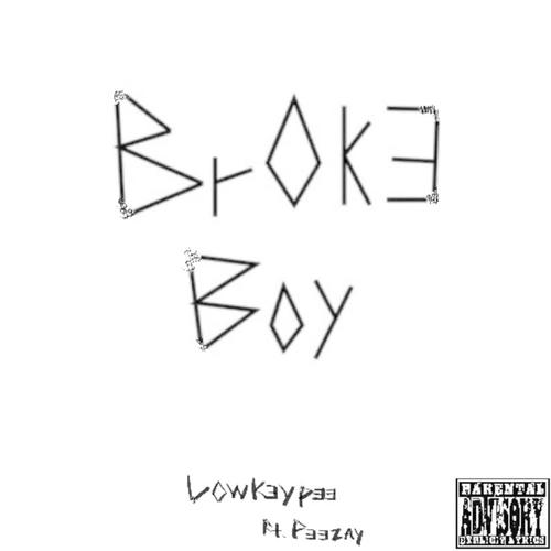 Broke Boy (feat. Peezay) [Explicit]