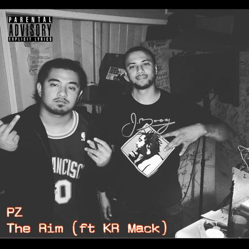 THE RIM (feat. KR Mack) [Explicit]