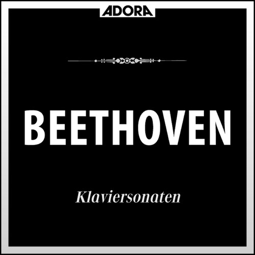 Beethoven: Klaviersonaten No. 1, 18 und 12