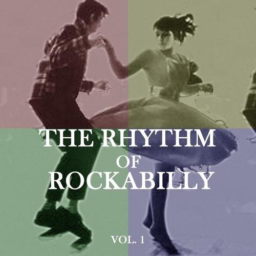 The Rhythm of Rockabilly, Vol..1