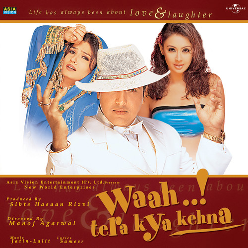 Waah..! Tera Kya Kehna (Original Motion Picture Soundtrack)