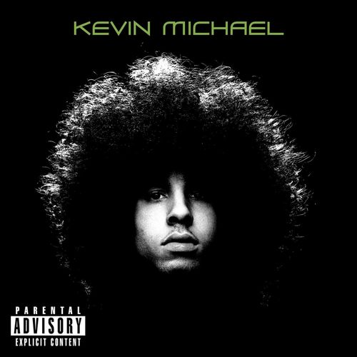 Kevin Michael (Explicit   International)