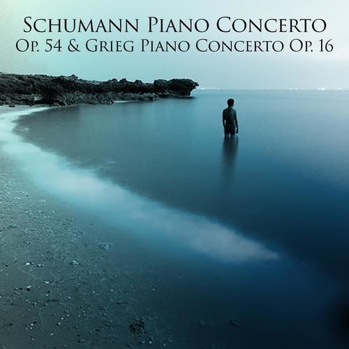 Schumann Piano Concerto Op. 54 & Grieg Piano Concerto Op. 16